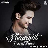 Khairiyat (Remix)   DJ Madwho