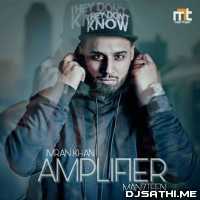 Amplifier - Imran Khan