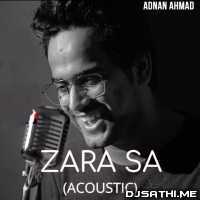 Zara Si Dil Mein Cover - Adnan Ahmad