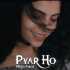 Pyar Ho Cover - Nikita Ahuja Poster
