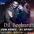 Dil Bechara (Edm Remix) - Dj Spidy