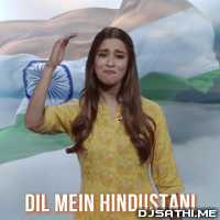 Dil Mein Hindustani   Anisha Saikia, Avanie Joshi