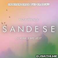 Sandese Aate Hai (Remix) - DJ Ayan n MR. JE3T