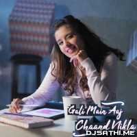 download song gali mein aaj chand nikla by rahul jain