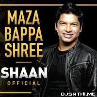 Maza Bappa Shree   Shaan