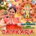 Jaykara - Kajal Maheriya Poster