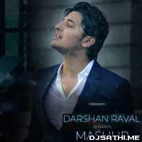 Darshan Raval Mashup - Dj Harshal