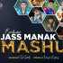 Jass Manak Mashup - DJ Spidy Poster