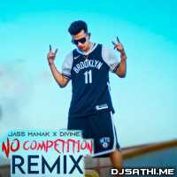 No Competition Remix - Jass Manak