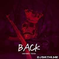 Back (Original Mix) - Dj Mehmet Tekin