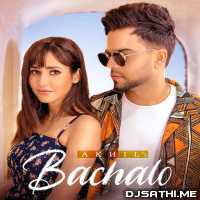Bachalo   DJ Sumit Rajwanshi