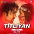 Titliyan Remix - DJ JYK n Dj Dalal Poster