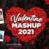 Valentine Mashup 2021 - Toffee Remix Poster