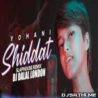 Shiddat Title Track (Remix) DJ Dalal London