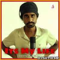 Its My Life Indian Version