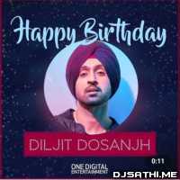 Happy Birthday   Diljit Dosanjh