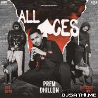 All Aces - Prem Dhillon