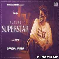 Future Superstar - Gaush