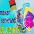 Makar Sankranti Dj Remix 2022 - Dj Sujan Poster