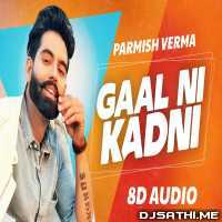 Gaal Ni Kadni - Parmish Verma Poster
