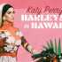 Harleys In Hawaii - Katty Perry Poster