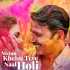 Tere Naal Holi Mayank Dadhich Poster