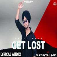 Get Lost   Preet Aman