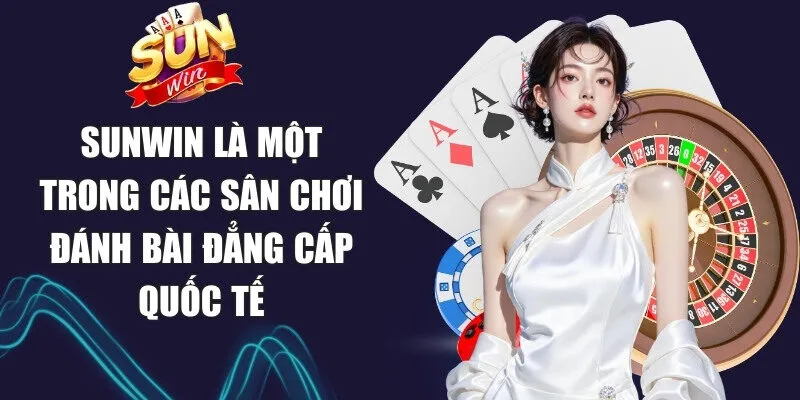 Sunwin djsathi | Link Tải Sun Win Game Chính Thức Không Bị Chặn 18 Sunwin Sunwin là một trong các sân chơi đánh bài đẳng cấp quốc tế