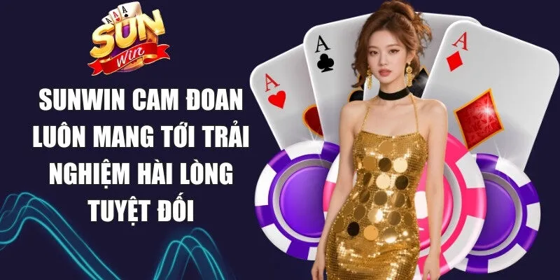 Sunwin djsathi | Link Tải Sun Win Game Chính Thức Không Bị Chặn 15 Sunwin Sunwin cam đoan luôn mang tới trải nghiệm hài lòng tuyệt đối